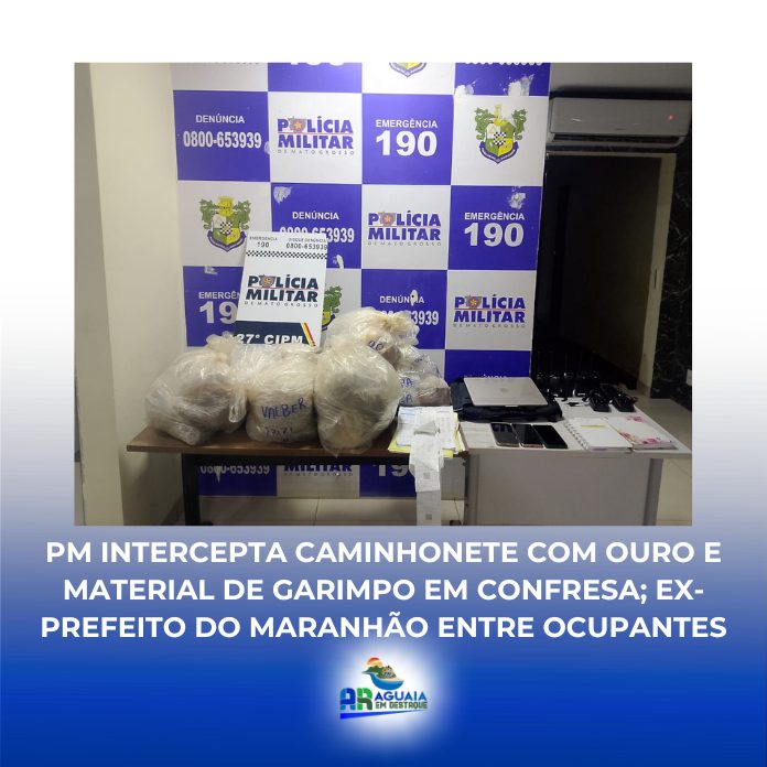 PM intercepta caminhonete com ouro e material de garimpo em Confresa