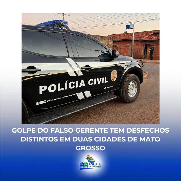 Golpe do falso gerente tem desfechos distintos em duas cidades de Mato Grosso