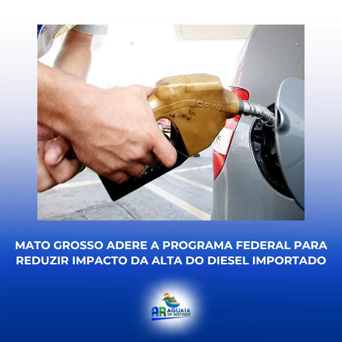 Mato Grosso adere a programa federal para reduzir impacto da alta do diesel importado